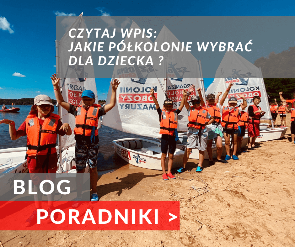 Jakie półkolonie wybrać dla dziecka